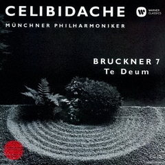 ブルックナー：交響曲第7番、テ・デウム