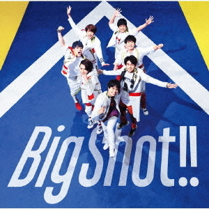 ジャニーズWEST／Big Shot!!（通常盤／CD）