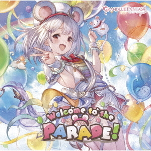Welcome to the PARADE！ B2ポスター ビカラ