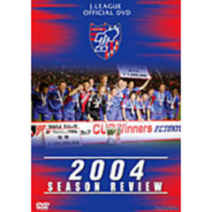 FC東京　シーズンレビュー2004（ＤＶＤ）