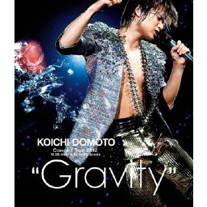 堂本光一／KOICHI DOMOTO Concert Tour 2012 “Gravity”（Ｂｌｕ－ｒａｙ）