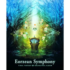 Eorzean Symphony: FINAL FANTASY XIV Orchestral Album ＜映像付サントラ／Blu-ray Disc Music＞（Ｂｌｕ－ｒａｙ）