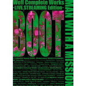 MAN WITH A MISSION／Wolf Complete Works ～LIVE
