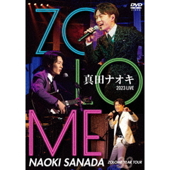真田ナオキ／真田ナオキ 2023 LIVE ZOLOME YEAR TOUR（ＤＶＤ）