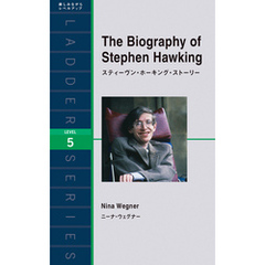 The Biography of Stephen Hawking　スティーヴン・ホーキング・ストーリー