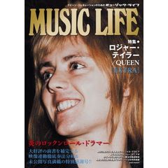 ＭＵＳＩＣ　ＬＩＦＥ特集・ロジャー・テイラー／ＱＵＥＥＮ〈ＥＸＴＲＡ〉　炎のロックンロール・ドラマー
