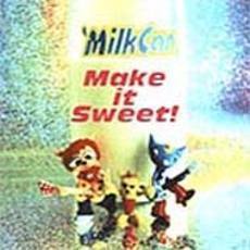 Make　it　Sweet！