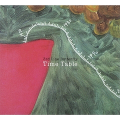 3号線バタフライ 3集 - Time Table : 2010 リマスター・バージョン （輸入盤）