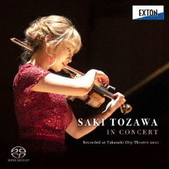 戸澤采紀　IN　CONCERT　Recorded　at　Takasaki　City　Theatre　2021（ハイブリッドＣＤ）