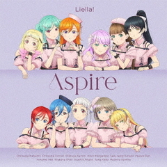 Liella!／3rdアルバム「Aspire」（オリジナル盤／CD）（セブンネット限定特典：2L判ブロマイド）