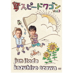 弩スピードワゴン　Vol．3（ＤＶＤ）
