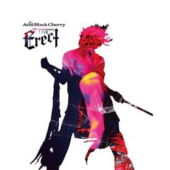 Acid Black Cherry／Acid Black Cherry 5th Anniversary Live “Erect”（Ｂｌｕ?ｒａｙ）