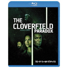 クローバーフィールド・パラドックス（Ｂｌｕ－ｒａｙ　Ｄｉｓｃ）