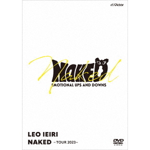 家入レオ／NAKED ～TOUR 2023～ DVD（セブンネット限定特典