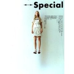 Ｓｐｅｃｉａｌ　地球に生きる人々　Ｖｏｌｕｍｅ０１（２００６Ｓｐｒｉｎｇ＋Ｓｕｍｍｅｒ）　特集木の上で暮らすということ／ツリーハウス　プリミティブな衝動／アール・ブリュット