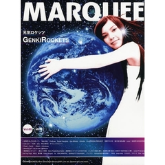 マーキー　Ｖｏｌ．６８　〈特集〉Ｇｅｎｋｉ　Ｒｏｃｋｅｔｓ