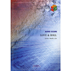 ＬＯＶＥ　＆　ＲＯＬＬ　ＢＡＮＤ　ＳＣＯＲＥ