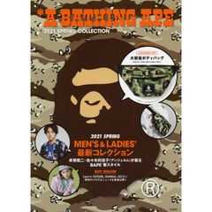 A BATHING APE(R) 2021 SPRING COLLECTION (ブランドブック)
