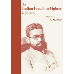 An Indian Freedom Fighter in Japan