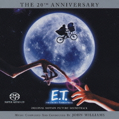 E．T．20周年アニバーサリー特別版　オリジナル・サウンドトラック（ハイブリッドＣＤ）