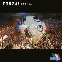 ザ・ワールド・サッカー・ソング・シリーズ　Vol．3“フォルツァ！イタリア”