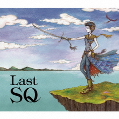 Last　SQ