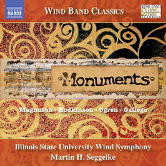 MONUMENTS　モニュメンツ～ウィンド・シンフォニー集