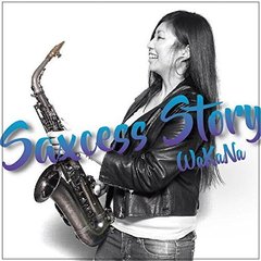 Saxcess　Story