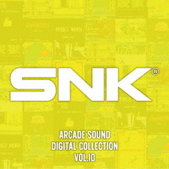 SNK　ARCADE　SOUND　DIGITAL　COLLECTION　Vol．10