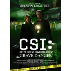 CSI： 科学捜査班 クエンティン・タランティーノ監督 グレイブ・デンジャー（ＤＶＤ）