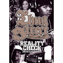 THUG　STREET－REALITY　CHECK－（ＤＶＤ）