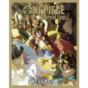 ONE PIECE Eternal Log “DRESS ROSA” 上（Blu－ray） 通販