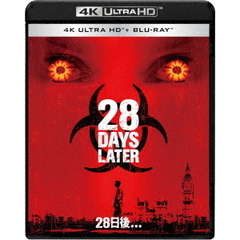 28日後... 4K UHD＋ブルーレイセット（Ｕｌｔｒａ　ＨＤ）
