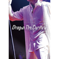 Takashi Utsunomiya Tour 2019 Dragon The Carnival ライブ・フォトブック