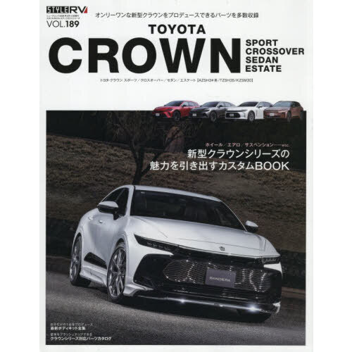TOYOTA CROWN SPORT／CROSSOVER／SEDAN