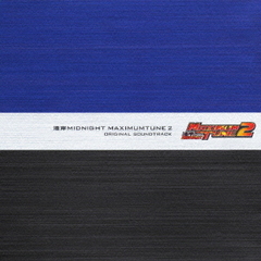 湾岸MIDNIGHT　MAXIMUMTUNE　2　ORIGINAL　SOUNDTRACK
