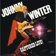 【輸入盤】JOHNNY WINTER／CAPTURED LIVE !