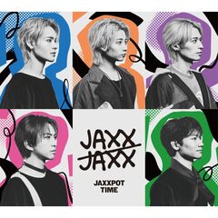 JAXX/JAXX／JAXXPOT TIME（完全生産限定盤／CD+Blu-ray）（セブンネット限定特典：アクリルキーホルダー）