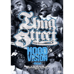 THUG　STREET－HOOD　VISION　ODD－（ＤＶＤ）