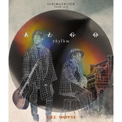 SUKIMASWITCH　TOUR　2018　“ALGOrhythm”　THE　MOVIE（Ｂｌｕ－ｒａｙ　Ｄｉｓｃ）