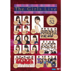 The Girls Live Vol.52（ＤＶＤ）
