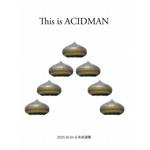 ACIDMAN／This is ACIDMAN 2025 in 日本武道館 Blu-ray（Blu