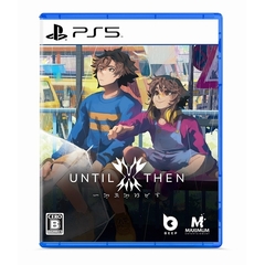 PS5　Until Then