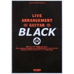 ライヴ・アレンジ・ギター　ＣＤが教える　Ｂｌａｃｋ　黒夢／ｔｈｅｅ　ｍｉｃｈｅｌｌｅ　ｇｕｎ　ｅｌｅｐｈａｎｔ／Ｂｌａｎｋｅｙ　Ｊｅｔ　Ｃｉｔｙ　付属資料：録音ディスク（１枚　１２ｃｍ）