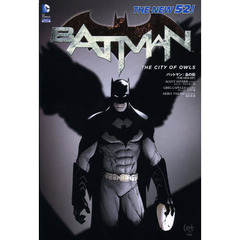 バットマン：梟の街　ＴＨＥ　ＮＥＷ　５２！
