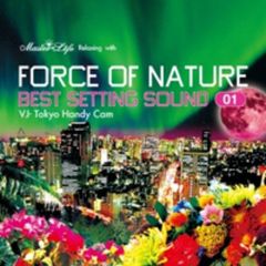 Best　Setting　Sound　vol．01　Relaxing　with　FORCE　OF　NATURE