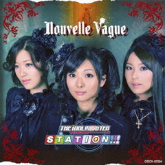THE IDOLM@STER STATION！！！ Nouvelle Vague