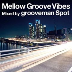 Mellow　Groove　Vibes