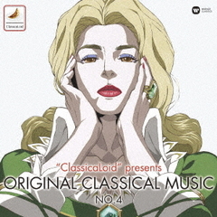 "ClassicaLoid" presents ORIGINAL CLASSICAL MUSIC Vol.4