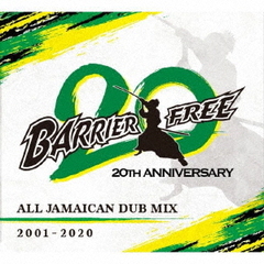 20周年　ALL　JAMAICAN　DUB　MIX　2001?2020